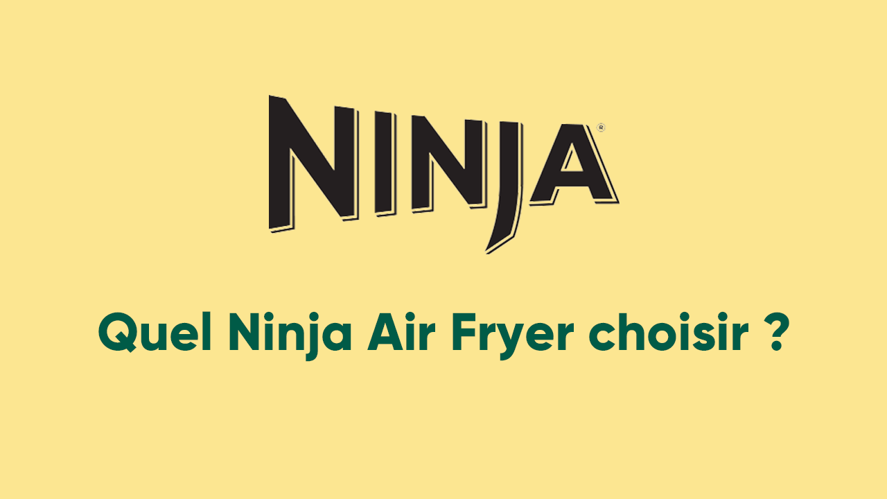 cover-quel-air-fryer-ninja-choisir